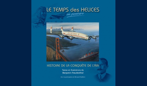 Livre le Temps des hélices